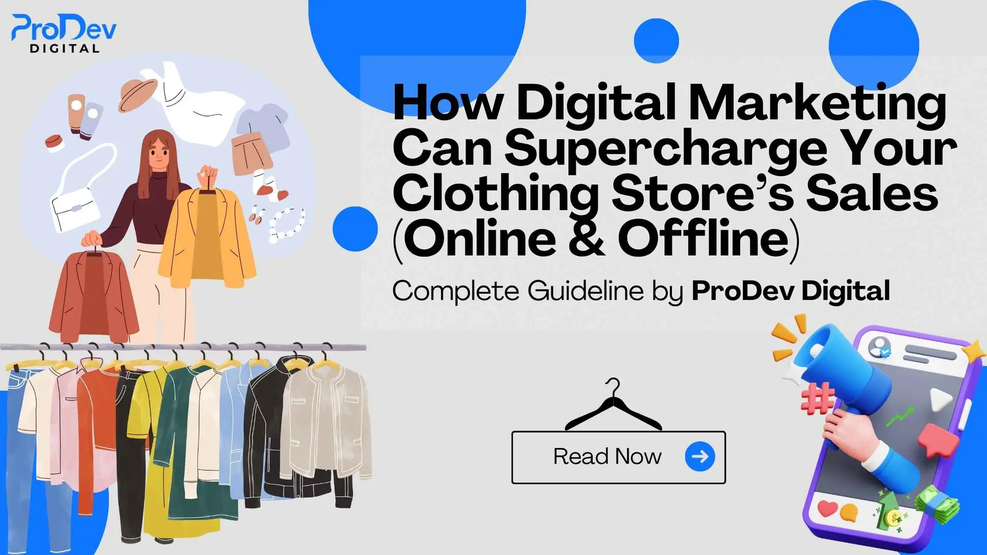 How Digital Marketing Can Supercharge Your Clothing Store’s Sales (Online & Offline)